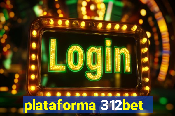 plataforma 312bet